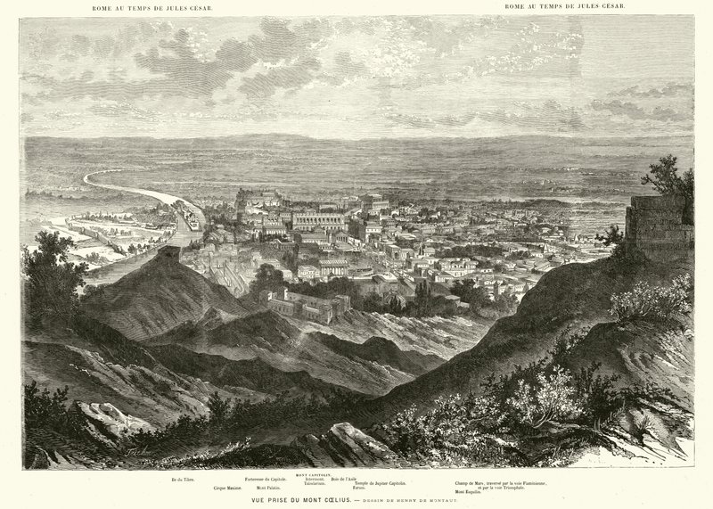 Róma a Caelianus-dombról nézve Julius Caesar idejében (metszet) alkotó: Henri de (after) Montaut