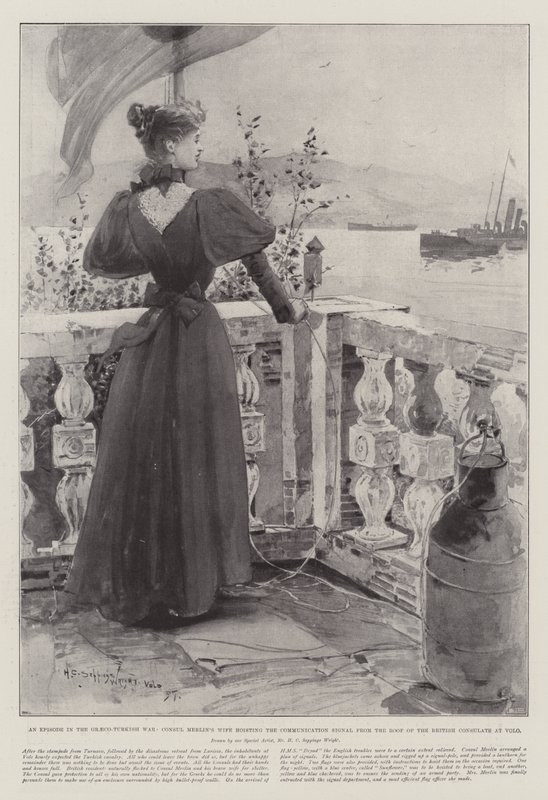 Egy epizód a görög-török háborúban, Merlin konzul felesége felemeli a kommunikációs jelet a volói brit konzulátus tetejéről alkotó: Henry Charles Seppings Wright