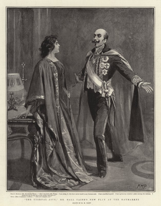 Az örök város, Mr Hall Caine új darabja a Haymarketben alkotó: Henry Marriott Paget