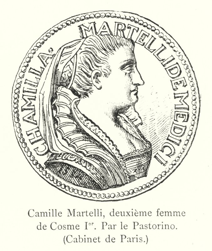 Camille Martelli, Cosimo I második felesége, Pastorino, Cabinet de Paris (metszet) alkotó: Italian School
