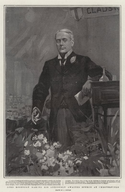 Lord Rosebery elmondja várva várt beszédét Chesterfieldben alkotó: after John Duncan