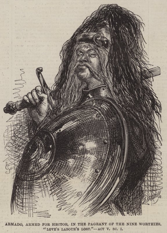 Armado, Hector fegyverese, a Kilenc méltóságok felvonulásában, Elveszett szerelem, V. felvonás, I. jelenet alkotó: John Gilbert