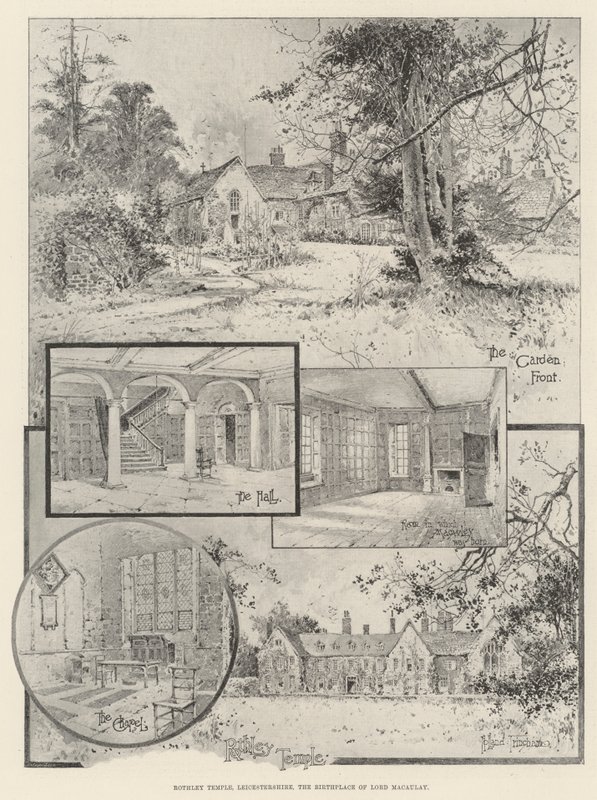 Rothley Temple, Leicestershire, Lord Macaulay szülőhelye alkotó: Joseph Holland Tringham
