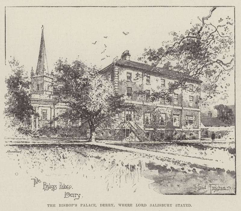 A Derry-i püspöki palota, ahol Lord Salisbury tartózkodott alkotó: Joseph Holland Tringham