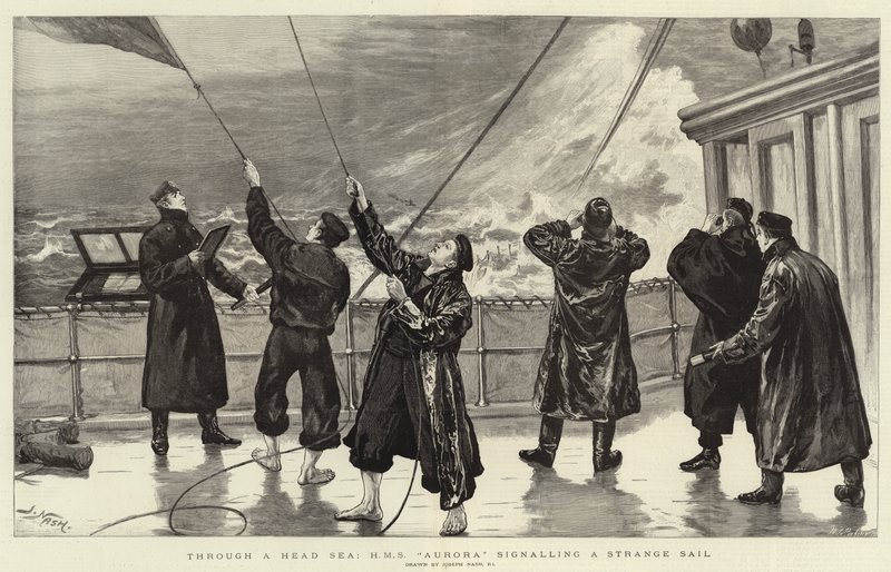 Egy fejes tengeren keresztül, H M S Aurora jelez egy furcsa vitorlást alkotó: Joseph Nash