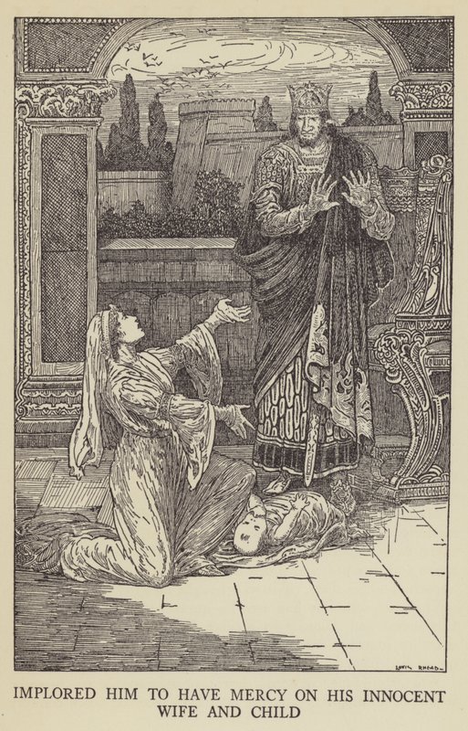 Könyörgött neki, hogy könyörüljön ártatlan feleségén és gyermekén alkotó: Louis John Rhead
