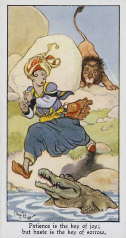 A türelem az öröm kulcsa; de a sietség a bánat kulcsa (színes litho) alkotó: René Bull