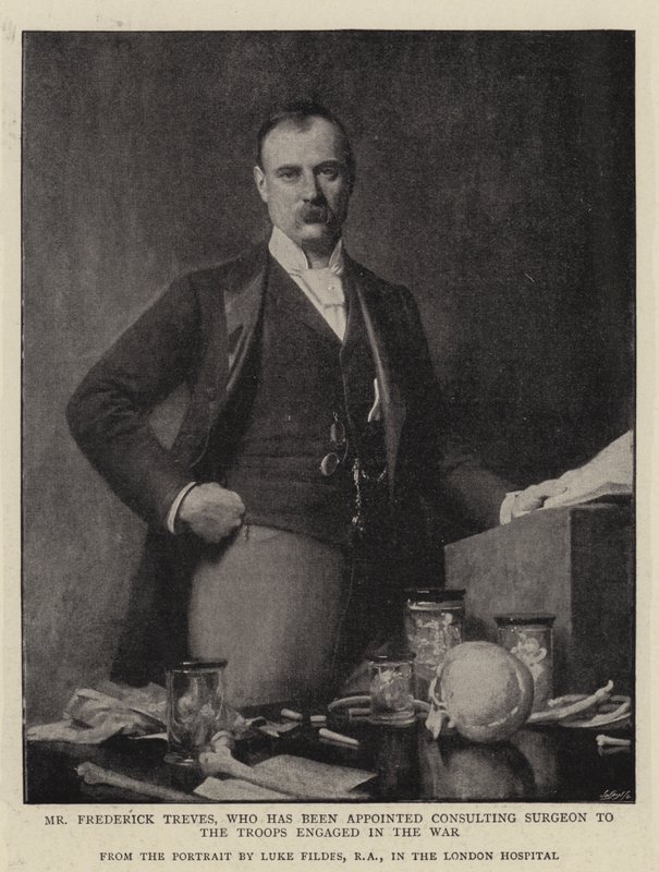 Frederick Treves úr, akit a háborúban részt vevő csapatok sebész szaktanácsadójává neveztek ki alkotó: Samuel Luke Fildes
