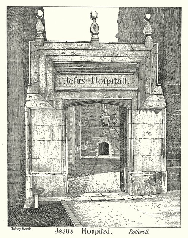 Jézus Kórház, Rothwell (metszet) alkotó: Sidney Heath
