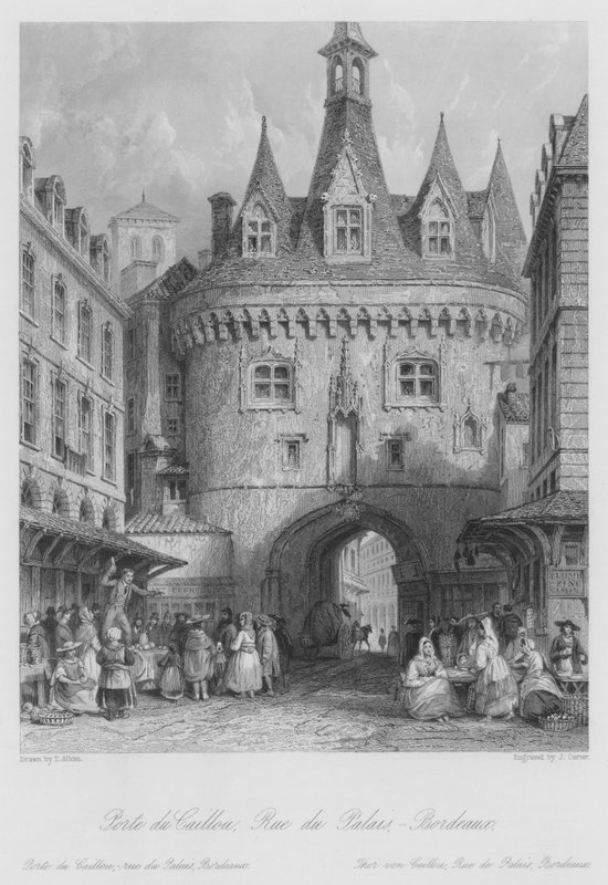 Pebble Gate, Rue du Palais, Bordeaux (metszet) alkotó: Thomas (after) Allom
