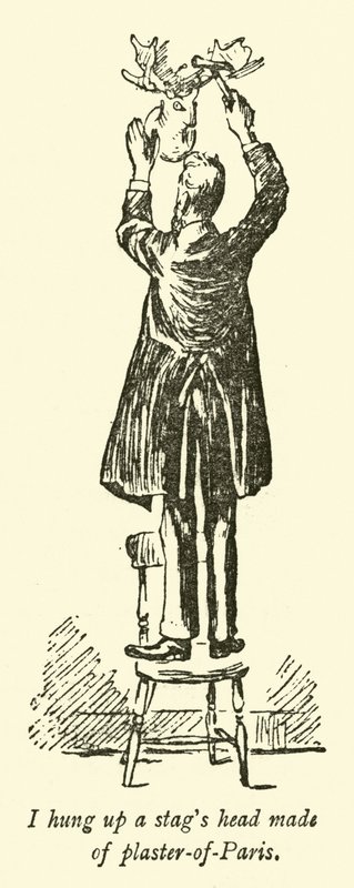 Felakasztottam egy párizsi gipszből készült szarvasfejet alkotó: Weedon Grossmith