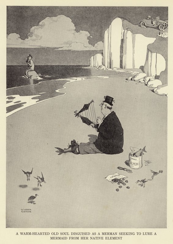 Egy melegszívű öreg lélek, aki sellőnek álcázza magát, aki egy sellőt akar elcsábítani natív eleméből alkotó: William Heath Robinson