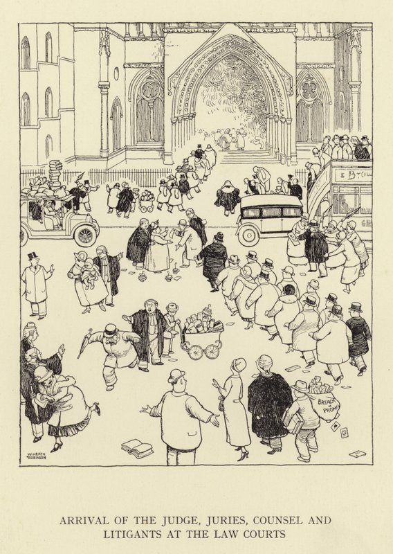 A bíró, az esküdtszékek, a jogtanácsosok és a peres felek megérkezése a bíróságokhoz alkotó: William Heath Robinson