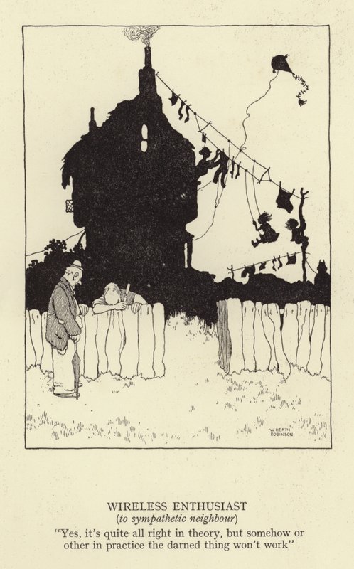 Vezeték nélküli rajongó, szimpatikus szomszédnak alkotó: William Heath Robinson