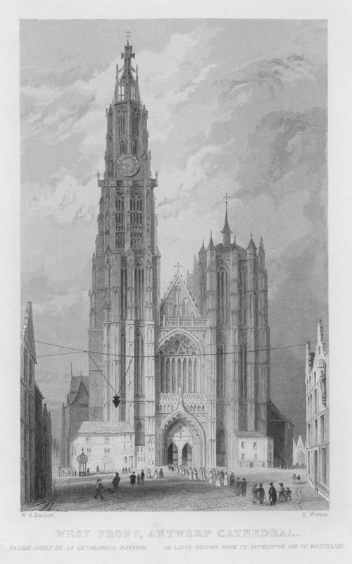 Nyugati front, antwerpeni katedrális (metszet) alkotó: William Henry Bartlett