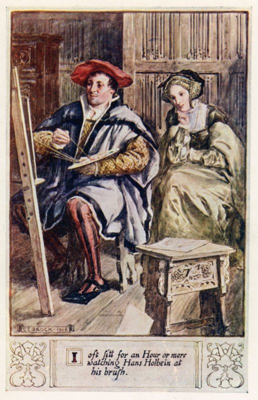 Gyakran ülök egy órát vagy többet, és néztem Hans Holbeint az ecsetjénél alkotó: after Charles Edmund Brock