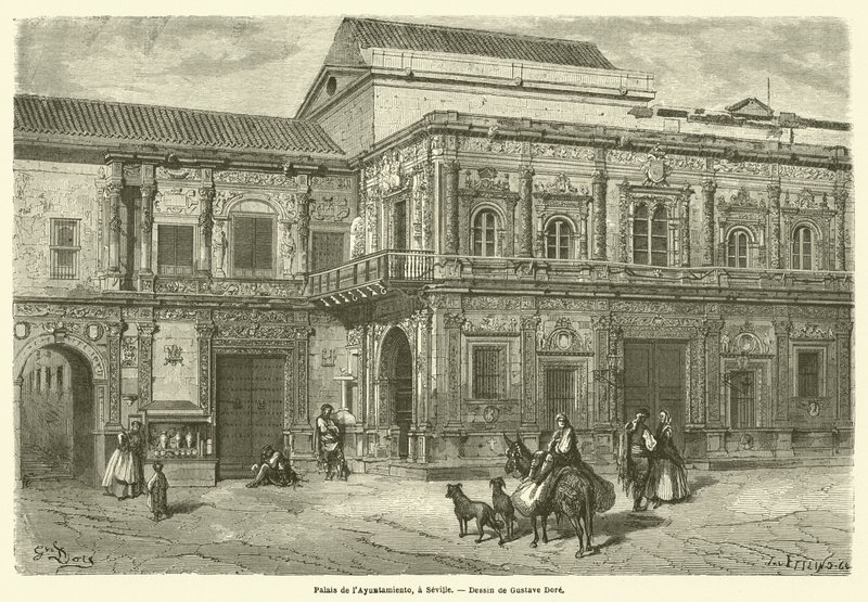Palais de lAyuntamiento, Sevillában alkotó: Gustave after Dore