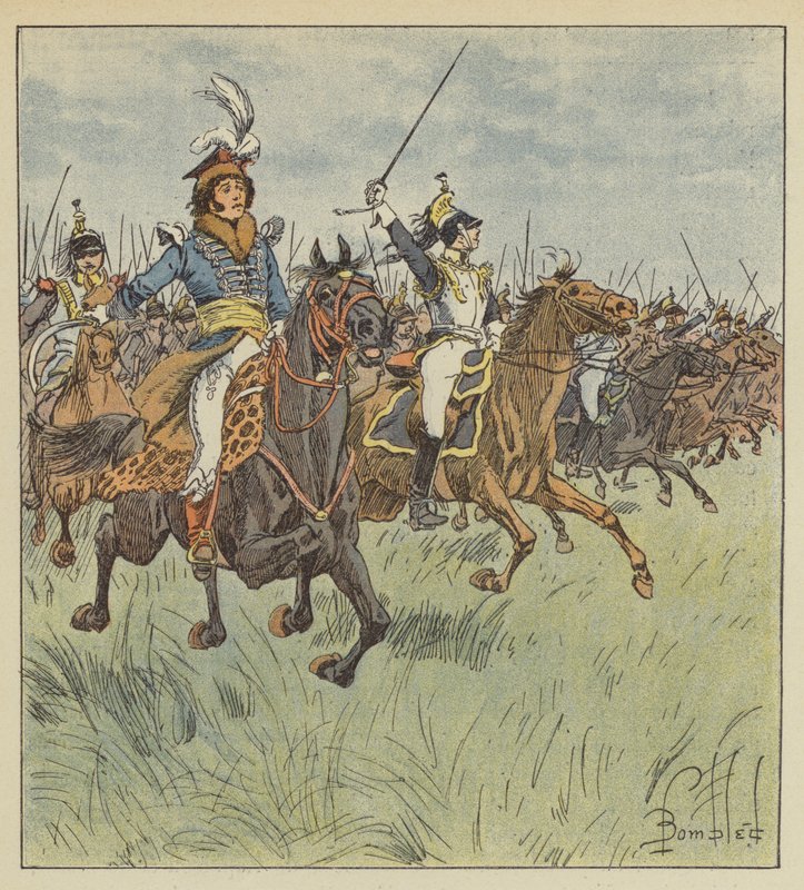 Soha lovasság élén nem láttunk ilyen ragyogó, bátrabb, határozottabb embert. alkotó: after Louis Charles Bombled