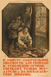 Csak az árulók és a fehérgárdista kémek rejtik el a fegyvert, 1919