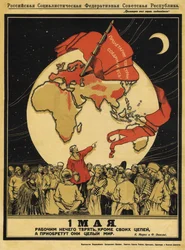 Május 1. A munkásoknak nincs vesztenivalójuk, de az egész világot meg kell nyerniük, 1919