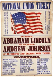 A Nemzeti Unió szavazólapja. ... Lincoln és Johnson, az Unió örökké, 1864
