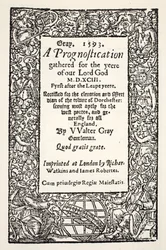 Határ a földgömb lábánál, Walter Gray előrejelzése, Watkins és Roberts nyomta, 1593