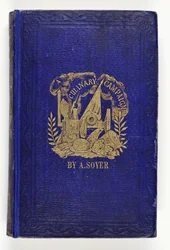 A Soyers Culinary Campaign címlapja, kiadó: G.Routledge & Co., London, 1857