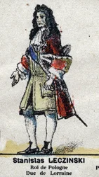 I. Stanislas Leszczynski (1677-1766), Lotaringia és Bar hercege, Polon királya. A „” Galeriede Franciaország királyai és királynői és jeles szereplői 1643-tól 1895-ig” című filmben Epinal kép.