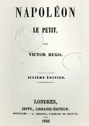 Napoleon le Petit (1852) címlapja, Victor Hugo (1802-85), 6. kiadás, kiadó: Jeffs, 1852