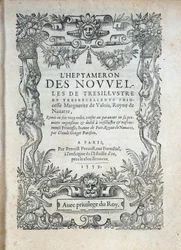 „A Heptameron”” címlapja: Navarrai Margarita (Valois Margarita, Angouleme Marguerite vagy Franciaország Marguerite (1492-1549) Navarra királynője és költőnő) meséi vagy hírei