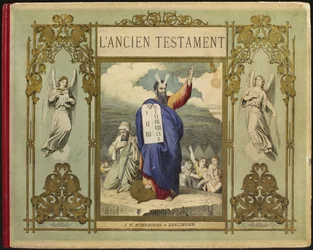 Mózes megkapja a törvény tábláit Istentől a Sínai-hegyen, előlapi illusztrációt a LAncien Testamentből, kiadó: Jakob Ferdinand Schreiber, Esslingen (színes metszet)