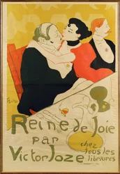 Reine de joie, Victor Joze regénye ma Lautrec plakátjáról és a könyv szereplőinek kegyetlen ábrázolásáról emlékeznek meg... (litográfia).