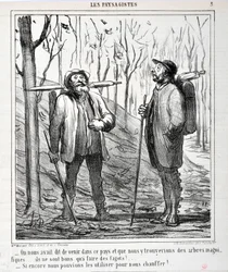 Honore Daumier (1808-1879) műve. A Charivari 1864-ből származik: Azt mondták nekünk, hogy jöjjünk erre az országra, és hogy gyönyörű fákat találunk... ezekből lehet faggyút készíteni!... "Ha fűteni tudnánk velük!..." A FIN MÚZEUM