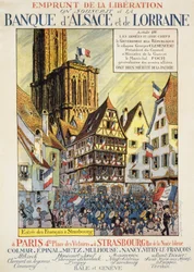 A felszabadulás kölcsönzése: "Elzász és Lotaringia bankja" - plakát, 1918 körül.