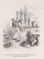 Miközben az utolsó porszemek megfeketedett kezének tenyerébe hullanak, egy pompás mezei nyúl... fr..., 1843.