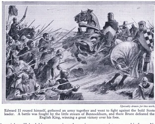 II. Edward sereget gyűjtött és csatát vívott Bannockburnnél i.sz. 1314-ben, ahol Bruce legyőzte az angolokat, 1950 körül