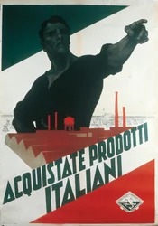 Vásároljatok olasz termékeket, fasiszta propagandaplakát az autarkia idején
