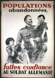 Francia plakát a német megszállás kezdetéről, 1940 júniusából: "Faites confiance au soldat Allemand".