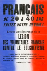 Toborzóplakát a Francia Önkéntesek Légiójához, 1941-1944