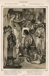 1. Margit, Dánia, Norvégia és Svédország (1353-1412) – Kalmari Unió (Calmar) 1397 – A Kalmari Unió, Anonymous