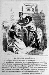 Charlatanizmus: szatíra a hipnózis-mágnesezők tanácsadásáról a betegségek kezelésében. Jacque litográfiájából. 19. század