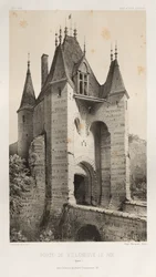Festői építészet vagy a 15. századi műemlékek. És XVI. Századok: XV. és XVI. századi francia kastélyok: Pl. 95, Porte de Villeneuve-Le-Roi (Yonne)