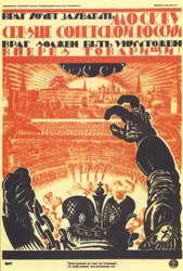 Az ellenség el akarja foglalni Moszkvát... Plakát, 1919